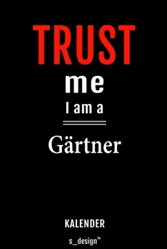 Kalender für Gärtner: Immerwährender Kalender / 365 Tage Tagebuch / Journal [3 Tage pro Seite] für Notizen, Planung / Planungen / Planer, Erinnerungen, Sprüche (German Edition)