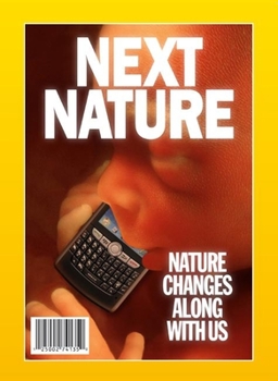 Paperback Next Nature: Nature Changes Along with Us Book