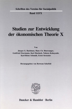 Friedrich List: Voraussetzungen Und Folgen: Studien Zur Entwicklung Der Okonomischen Theorie X