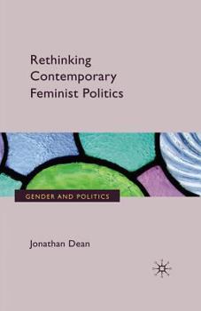 Paperback Rethinking Contemporary Feminist Politics Book