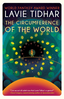 Paperback The Circumference of the World Book