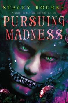 Pursuing Madness (Unfortunate Soul Chronicles) - Book #3 of the Unfortunate Soul Chronicles