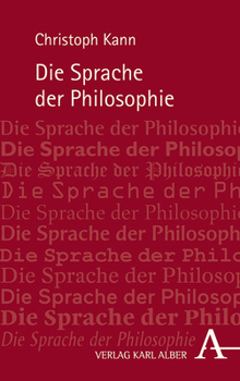 Hardcover Die Sprache Der Philosophie [German] Book