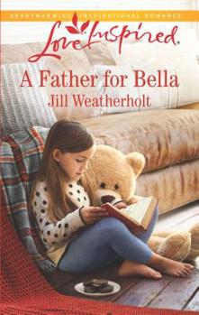 Mass Market Paperback A Father for Bella Book