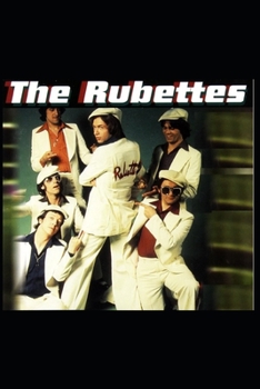 Paperback The Rubettes: Sugar Baby Love Book