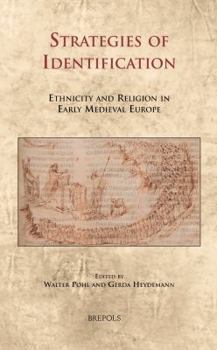 Hardcover CELAMA 13 Strategies of Identification, Pohl: Ethnicity and Religion in Early Medieval Europe [German] Book