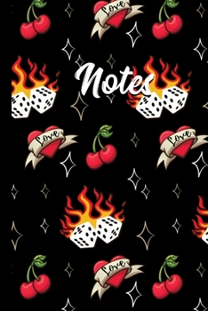 Paperback Notes: Cherry Love Hearts Flaming Dice Rockabilly Tattoo Pattern Notebook 6"x9" 120 Lined Pages Book