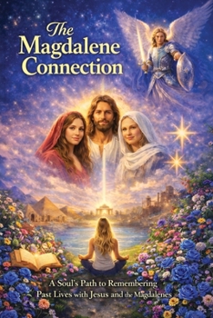 Paperback The Magdalene Connection: Treating Your Soul Book