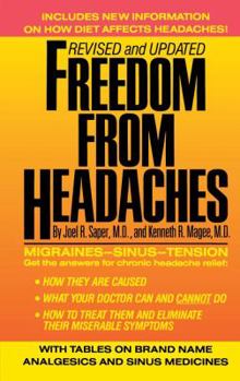 Paperback Freedom from Headaches: A Personal Guide for Understanding and Treating Headache, Face, and Neck Pain Book