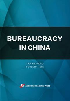 Paperback BUREAUCRACY IN CHINA Book