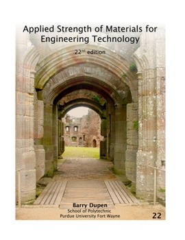 Paperback Applied Strength of Materials for Engineering Technology, 22nd ed. Book