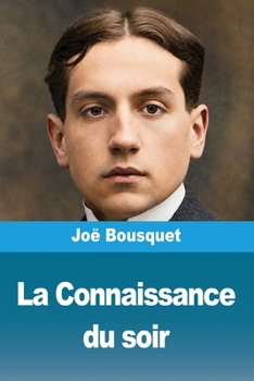La Connaissance du soir
