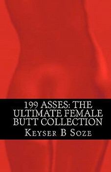 Paperback 199 Asses: The Ultimate Female Butt Collection Book