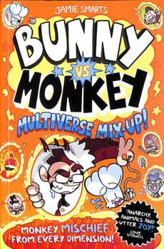 Bunny vs Monkey: Multiverse Mix-up! - Book #13 of the Bunny vs Monkey