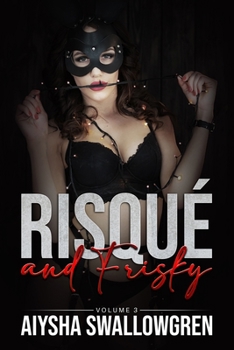 Paperback Risqué and Frisky Volume 3 Book
