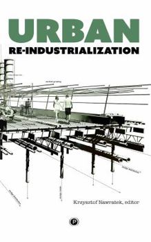 Paperback Urban Re-industrialization Book