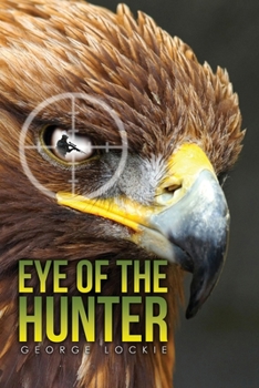 Paperback Eye of the Hunter Book