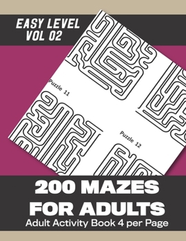 Paperback Awesome Mazes for Adults: 200 Mazes for Adults with answers (Vol 2) 102 Pages 8.5x11in Book