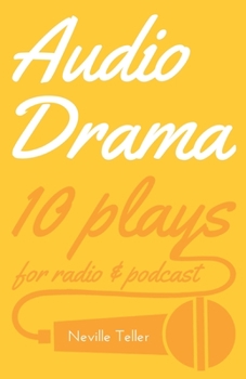 Paperback Audio Drama: 10 plays for radio & podcast Book