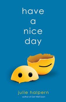 Hardcover Have a Nice Day Book