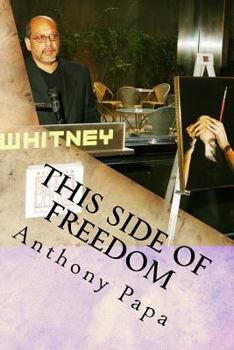 Paperback This Side of Freedom: Life After Clemency Book