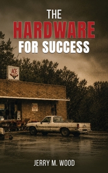 Hardcover The Hardware for Success Book