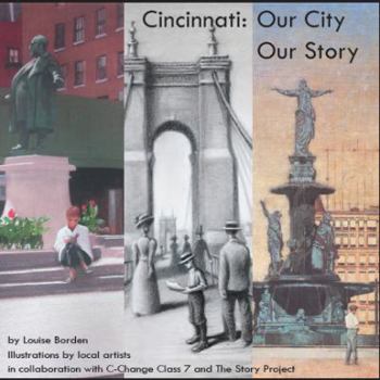 Unknown Binding Cincinnati Our City, Our Story Book