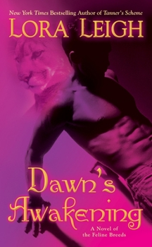 Dawn's Awakening - Book #11 of the Breeds