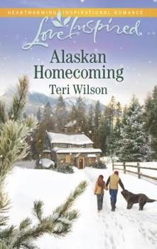 Alaskan Homecoming - Book #4 of the Alaskan Wilderness