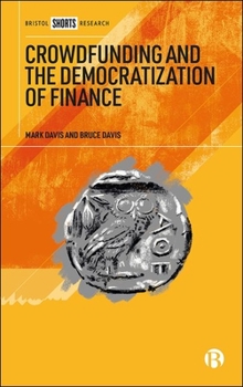 Hardcover Crowdfunding and the Democratization of Finance Book