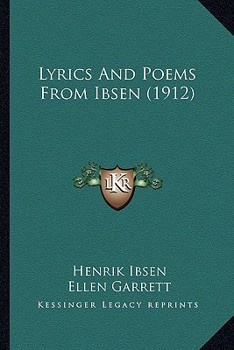 Paperback Lyrics And Poems From Ibsen (1912) Book