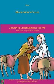 Paperback Josephs Leidensgeschichte [German] Book