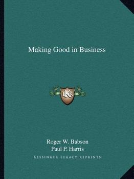 Paperback Making Good in Business Book