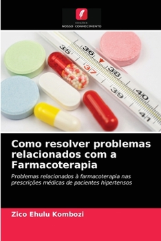 Paperback Como resolver problemas relacionados com a Farmacoterapia [Portuguese] Book