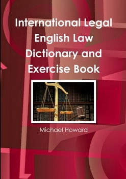 Paperback International Legal English Law Dictionary and Exercise Book