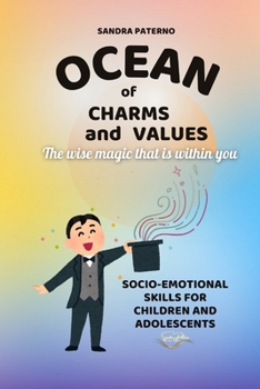 Paperback Ocean of Charms and Values: The wise magic that is within you Book