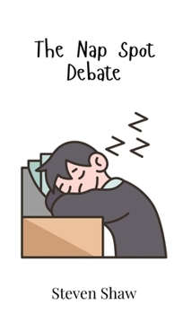 Hardcover The Nap Spot Debate Book