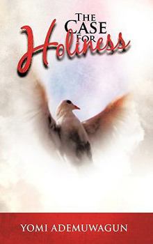 Paperback The Case For Holiness Book