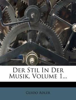 Paperback Der Stil in Der Musik. [German] Book