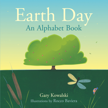 Paperback Earth Day: An Alphabet Book