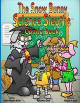 Paperback The Snow Bunny Science Sleuths Comic Book