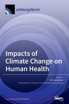 Hardcover Impacts of Climate Change on Human Health Book