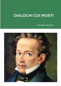 Paperback Dialoghi Coi Morti [Italian] Book