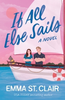 Paperback If All Else Sails Book