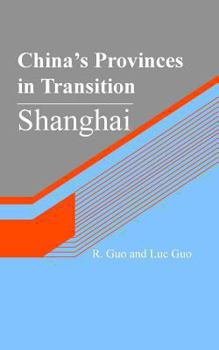 Paperback China's Provinces in Transition: Shanghai Book