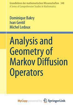 Paperback Analysis and Geometry of Markov Diffusion Operators Book