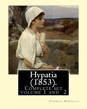 Hypatia - Book  of the Hypatia or New Foes with an Old Face