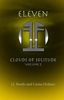 Eleven: Clouds of Solitude - Book #2 of the Shadow and Light