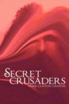 Paperback Secret Crusaders Book