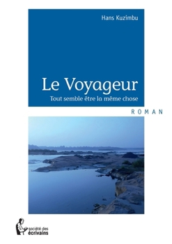 Paperback Le Voyageur [French] Book
